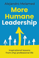 More Humane Leadership