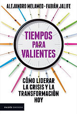 Tiempos para valientes