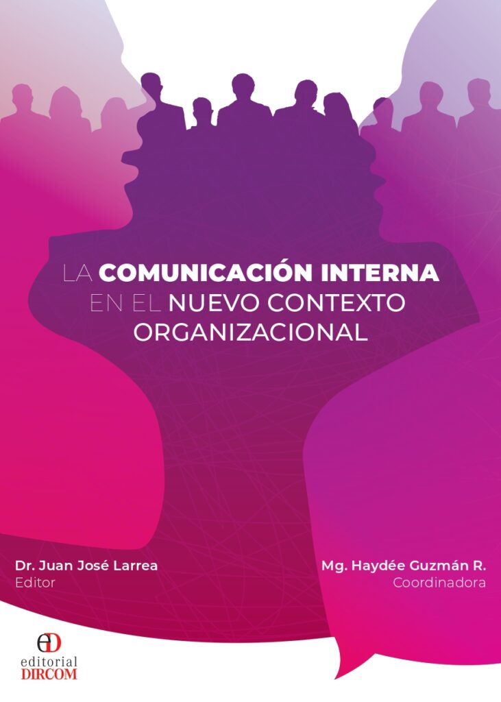 La Comunicación Interna en el Nuevo Contexto Organizacional