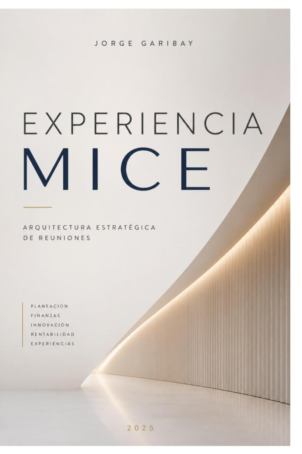 Experiencia MICE: Arquitectura Estratégica de Reuniones